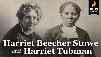 Harriet Beecher Stowe And Harriet Tubman The Great Courses Plus